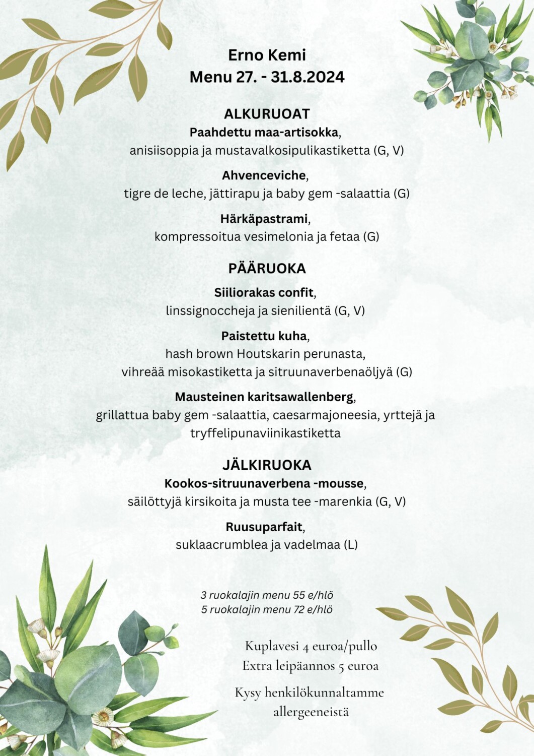 Menu for Erno Kemi from August 27-31, 2024, featuring a selection of starters, main courses, and desserts with annotations on dietary specifications (G, V) and available pricing options.