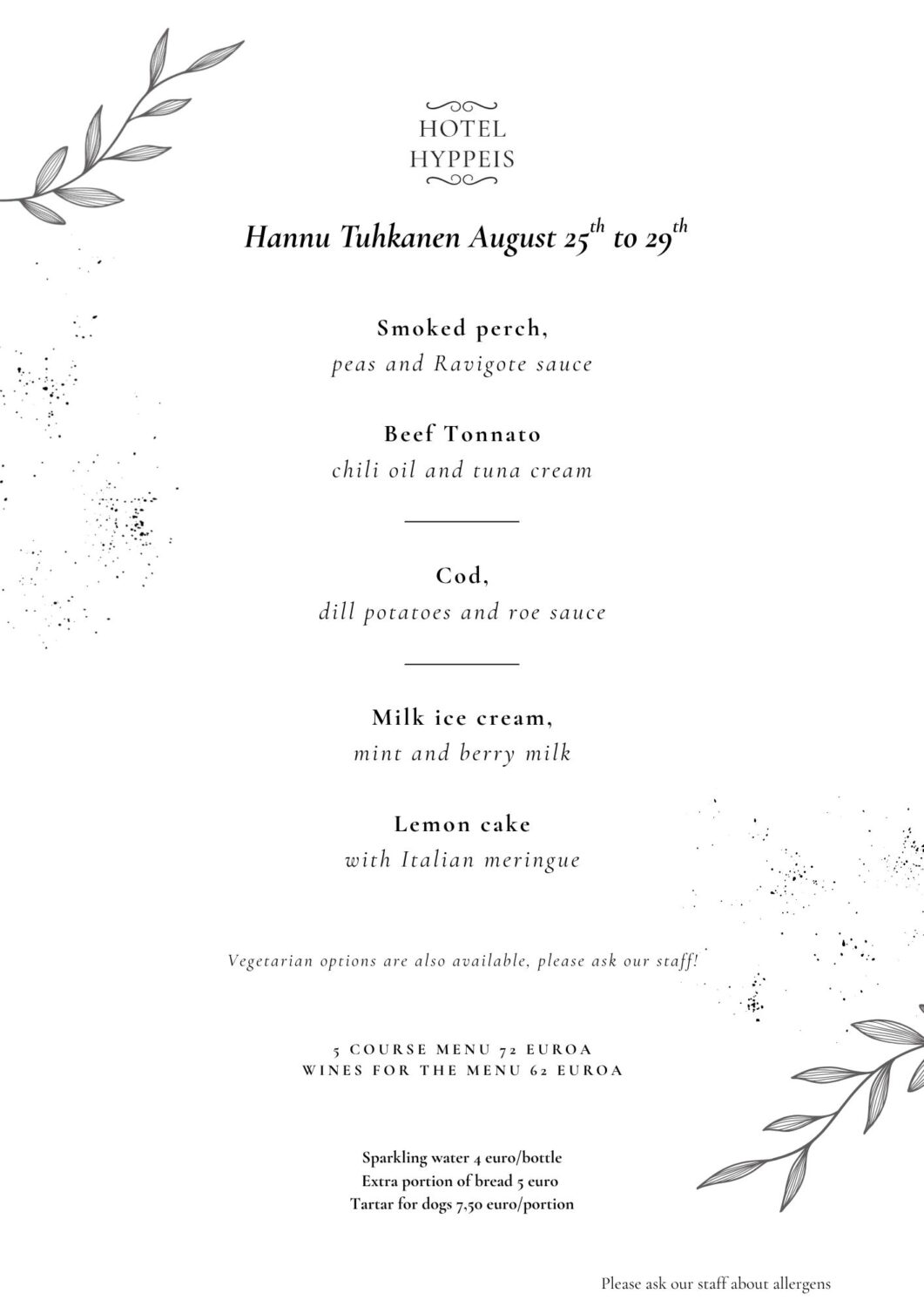 A printed restaurant menu displays a five-course meal with dishes including smoked perch, beef tonnato, cod, milk ice cream, and lemon cake, offered at Hotel Hyppeis.